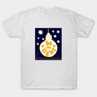 Be the Light T-Shirt